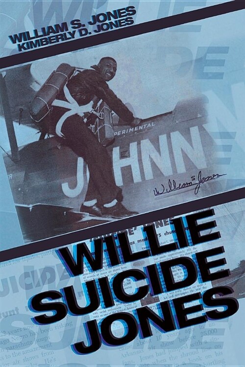 Willie Suicide Jones (Paperback)