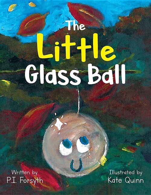 The Little Glass Ball (Paperback)