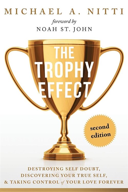 The Trophy Effect (Paperback)