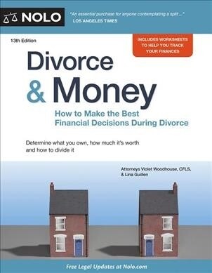 Divorce & Money: Make the Best Financial Decisions During Divorce (Paperback, 13)