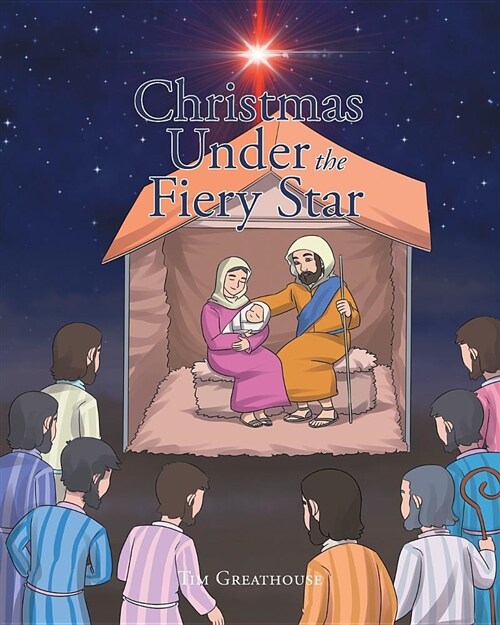 Christmas Under the Fiery Star (Paperback)
