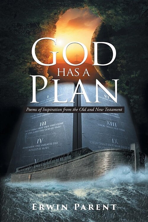 God Has a Plan: Poems of Inspiration from the Old and New Testament (Paperback)