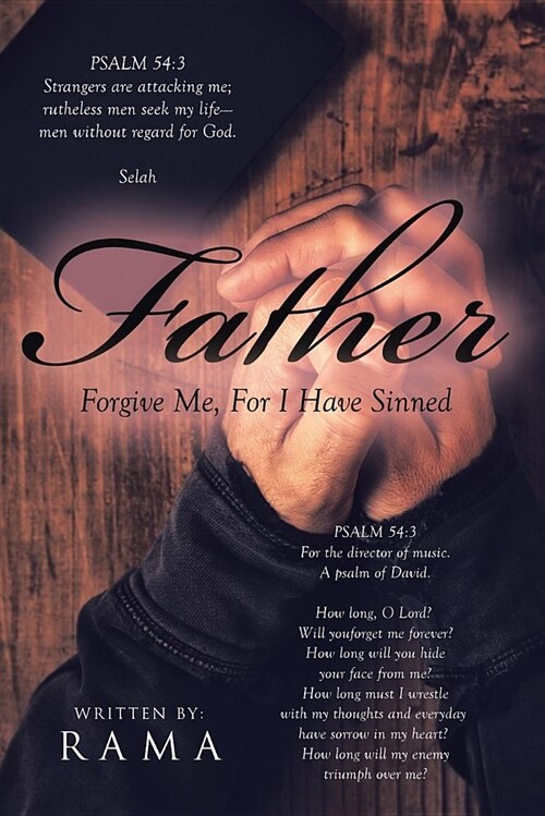 Father Forgive Me, for I Have Sinned (Paperback)