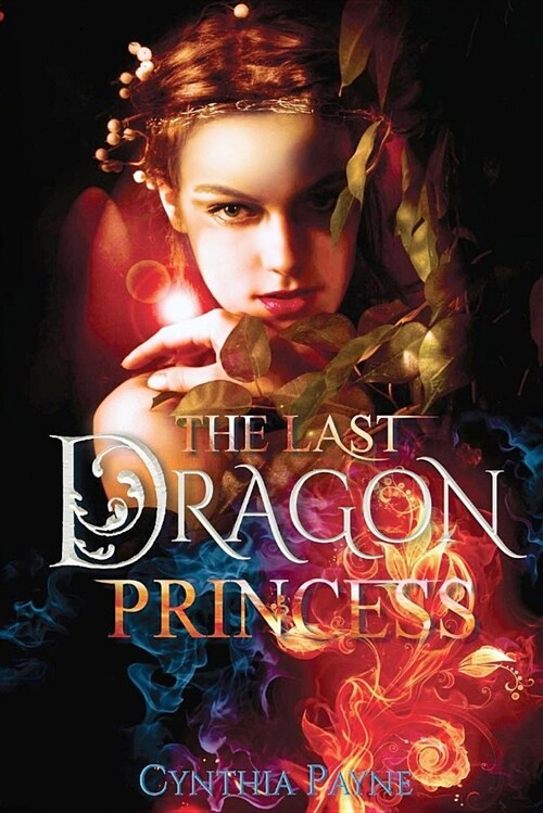 The Last Dragon Princess (Paperback)