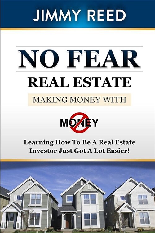 No Fear Real Estate (Paperback)