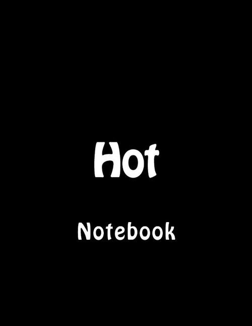 Hot: Notebook (Paperback)