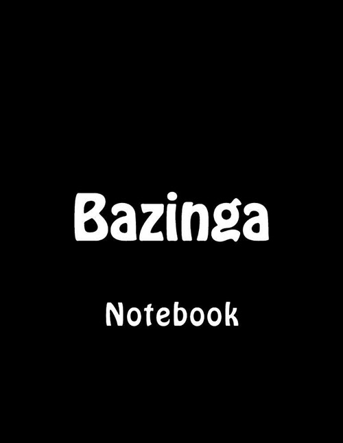 Bazinga: Notebook (Paperback)