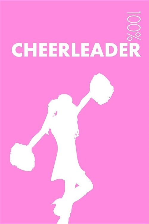 Cheerleader Notebook: Blank Lined Cheerleader Journal for Dancer and Coach (Paperback)