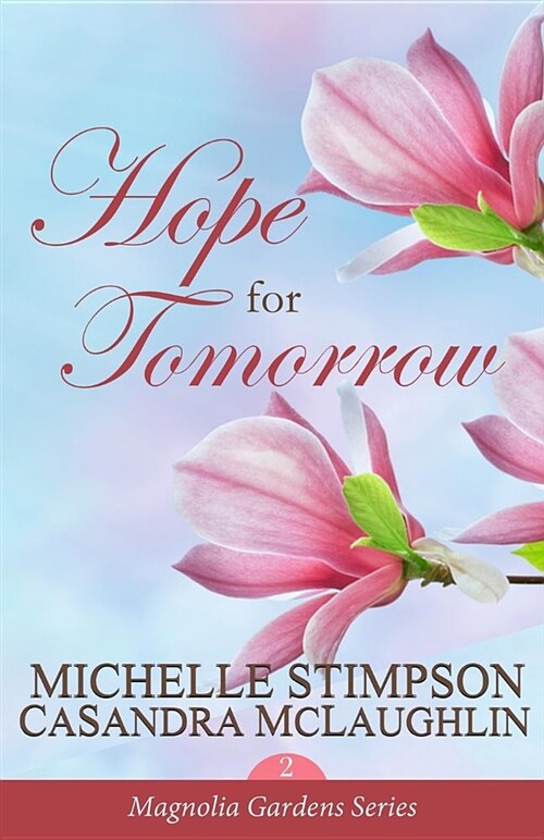Hope for Tomorrow (Paperback)