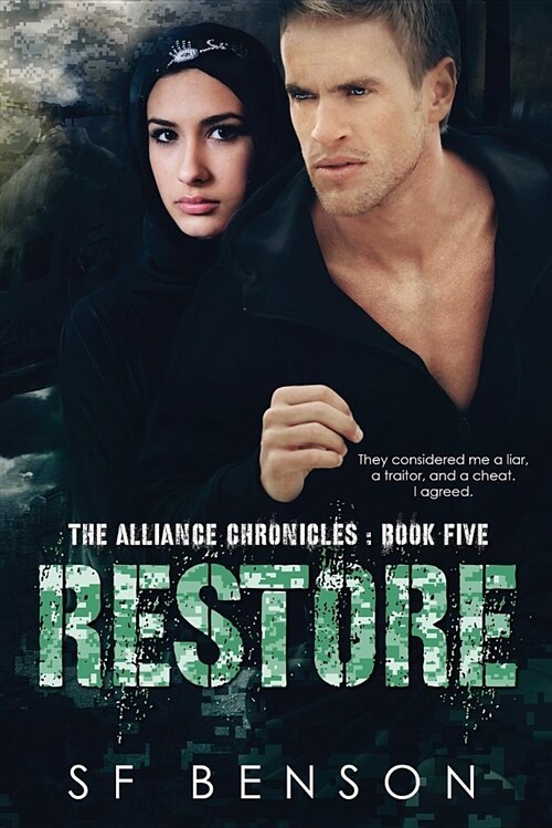 Restore: The Alliance Chronicles Book Five (Paperback)