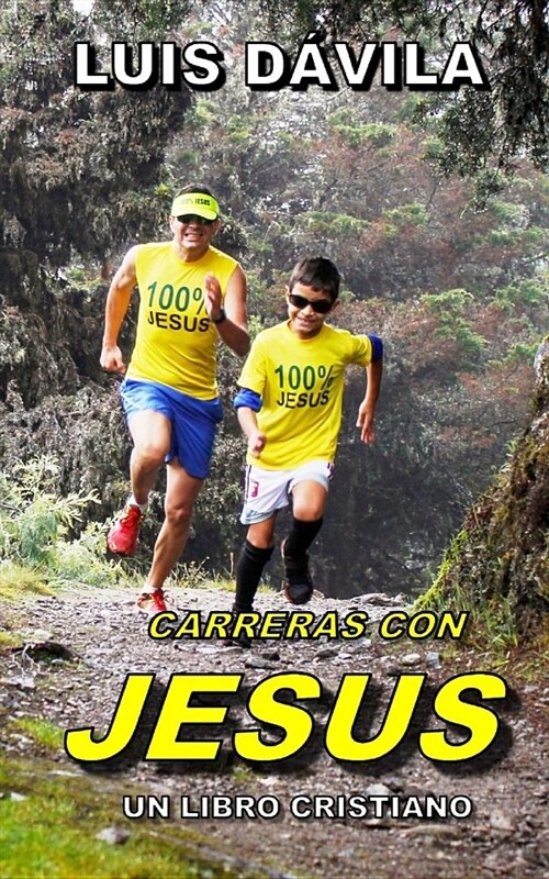 Carreras Con Jesus (Paperback)