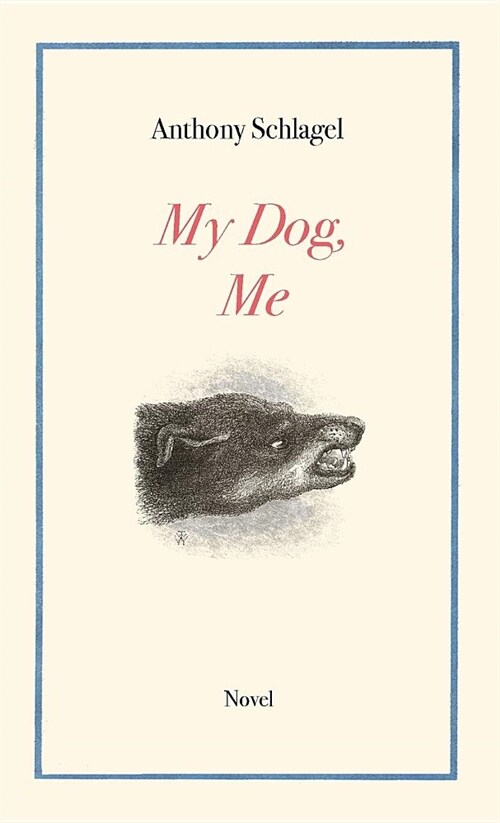 My Dog, Me (Paperback)