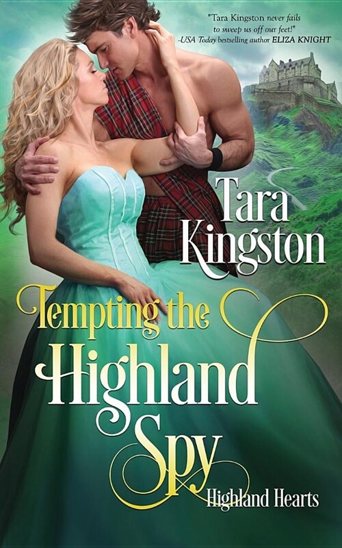 Tempting the Highland Spy (Paperback)