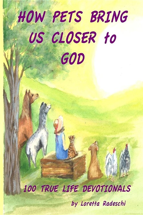 How Pets Bring Us Closer to God (Paperback)