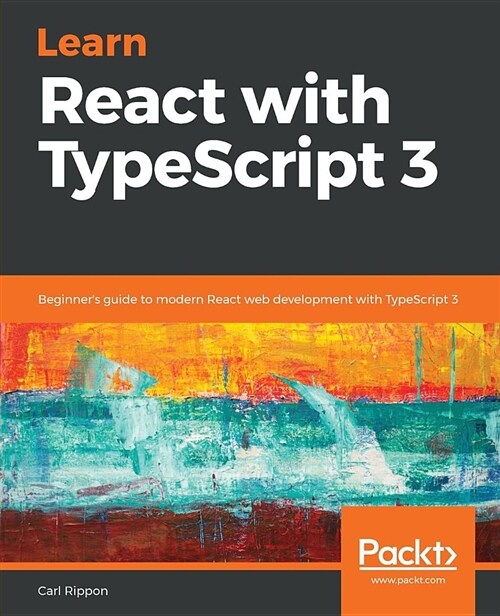 Learn React with Typescript 3 (Paperback)