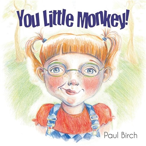 You Little Monkey (Paperback)