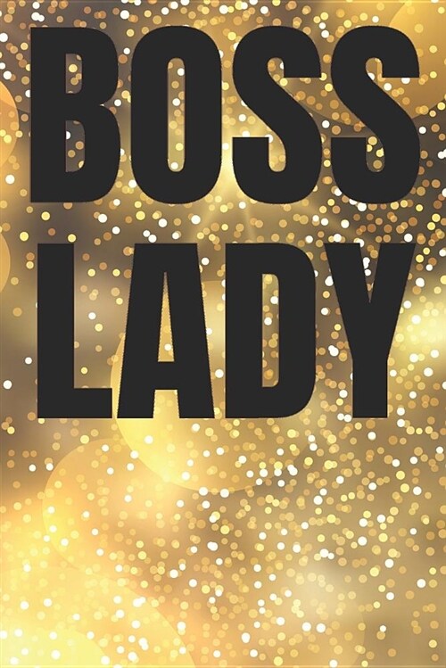 Boss Lady Journal (Paperback)
