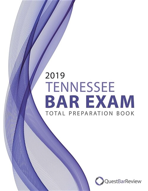 2019 Tennessee Bar Exam Total Preparation Book (Paperback)