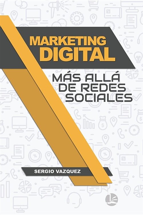 Marketing Digital M? All?de Redes Sociales (Paperback)