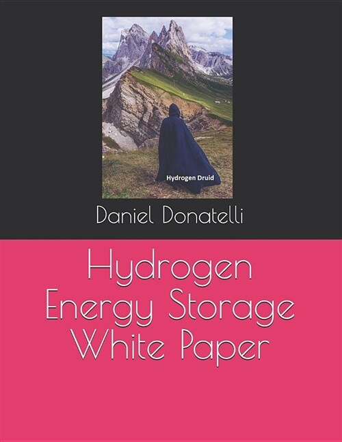 Hydrogen Energy Storage White Paper (Paperback)
