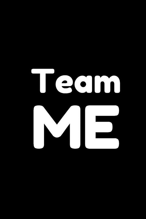 Team Me: Blank Line Journal (Paperback)