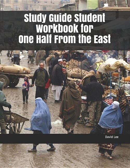 Study Guide Student Workbook for One Half from the East (Paperback)