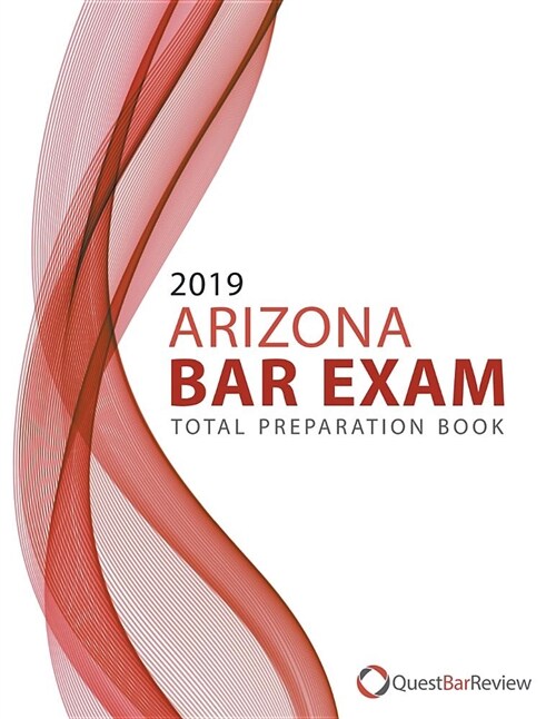 2019 Arizona Bar Exam Total Preparation Book (Paperback)