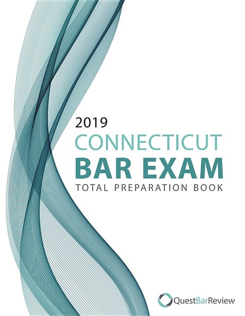 2019 Connecticut Bar Exam Total Preparation Book (Paperback)