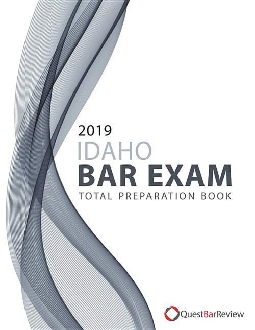 2019 Idaho Bar Exam Total Preparation Book (Paperback)