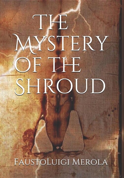 The Mystery of the Shroud (Paperback)