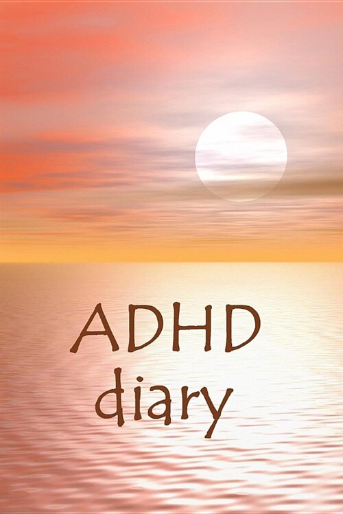 ADHD Diary: 120 Dot Grid Diary Pages - ADHD & Autism Spectrum - Bullet Diary Journal - Registered Journal - Notebook (Paperback)