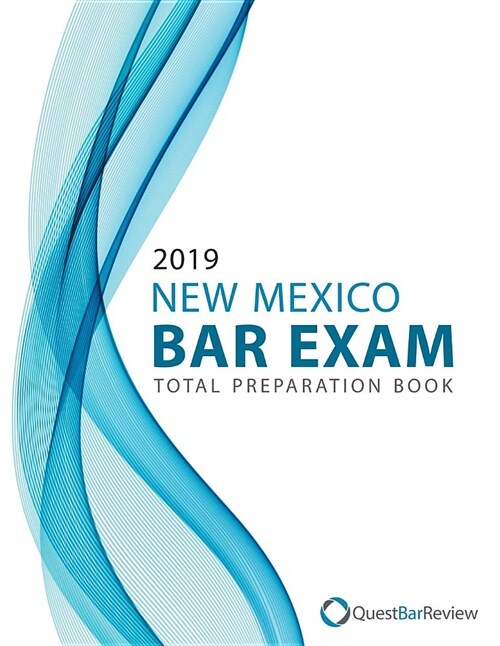 2019 New Mexico Bar Exam Total Preparation Book (Paperback)