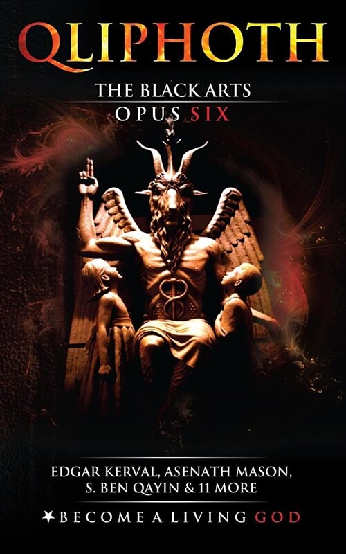 The Black Arts: Opus Six (Paperback)