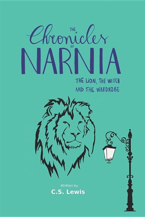 The Chronicles of Narnia: The Lion, the Witch and the Wardrobe. (Paperback)