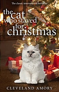 The Cat Who Stayed for Christmas (Paperback)