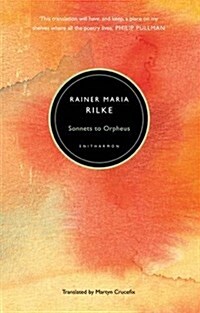 Sonnets to Orpheus (Paperback)