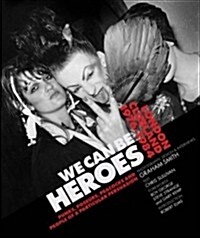 We Can be Heroes (Hardcover)