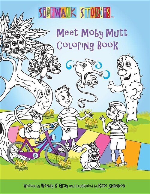 Sidewalk Stories: Meet Moby Mutt Coloring Book (Paperback)