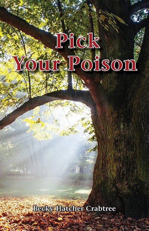 Pick Your Poison (Paperback)