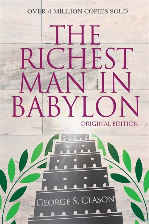 The Richest Man In Babylon - Original Edition (Paperback, Original)