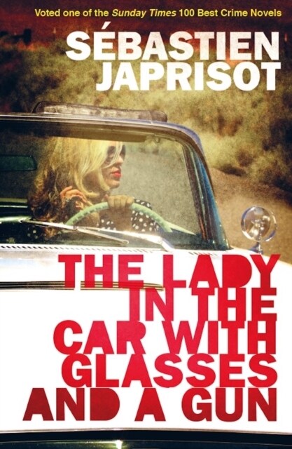 The Lady in the Car with Glasses and a Gun (Paperback)