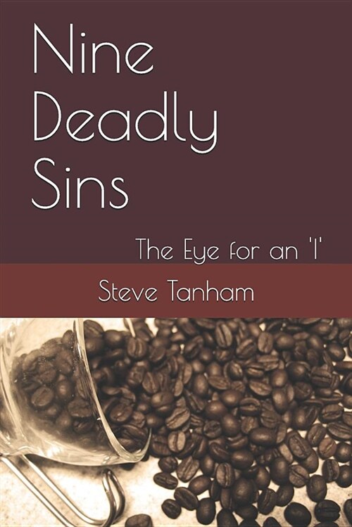 Nine Deadly Sins: The Eye for an i (Paperback)