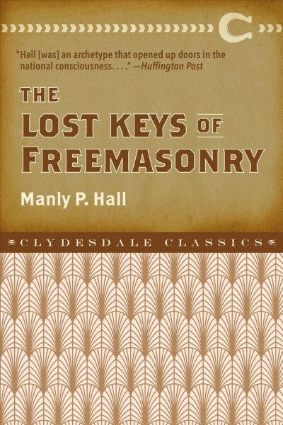 The Lost Keys of Freemasonry (Paperback)