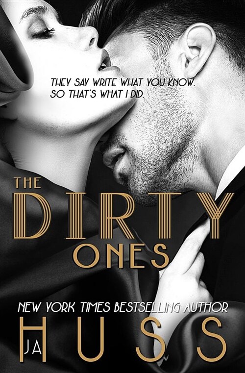 The Dirty Ones (Paperback)