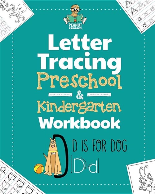 Letter Tracing Preschool & Kindergarten Workbook: Learning Letters 101 - Educational Handwriting Workbooks for Boys and Girls Age 2, 3, 4, and 5 Years (Paperback)