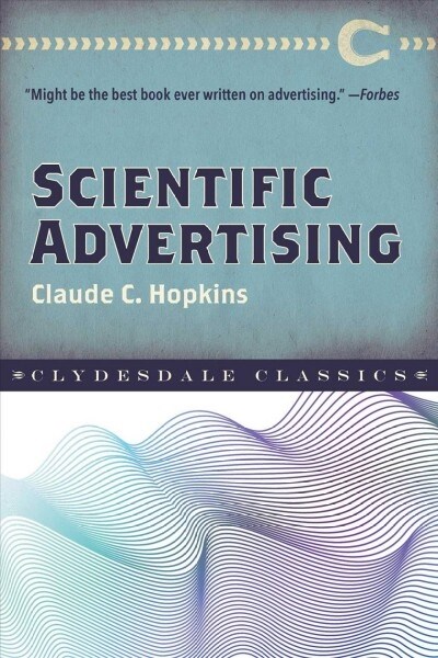 Scientific Advertising (Paperback)