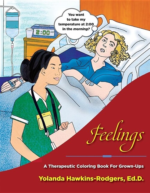 Feelings: A Therapeutic Coloring Book for Grown-Ups (Paperback)