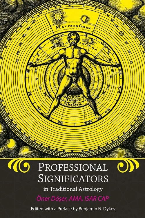 Professional Significators in Traditional Astrology (Paperback)