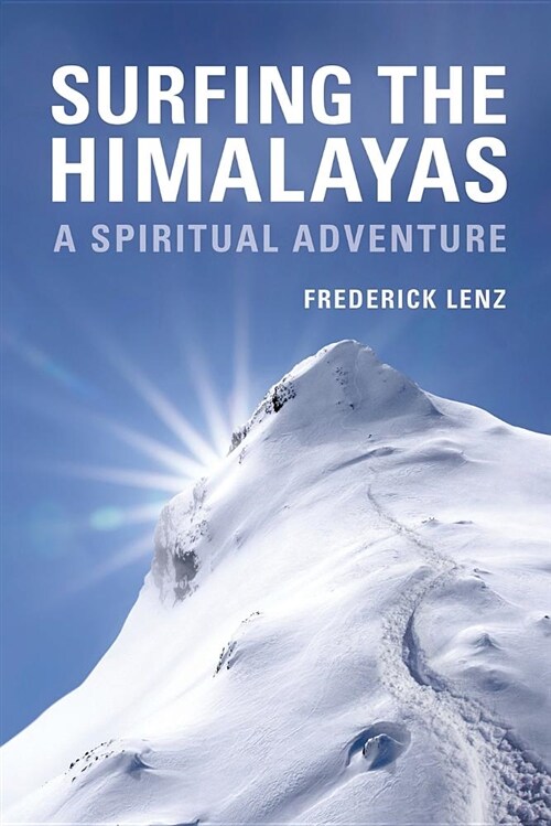 Surfing the Himalayas (Paperback)