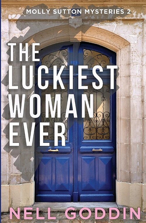 The Luckiest Woman Ever (Paperback)